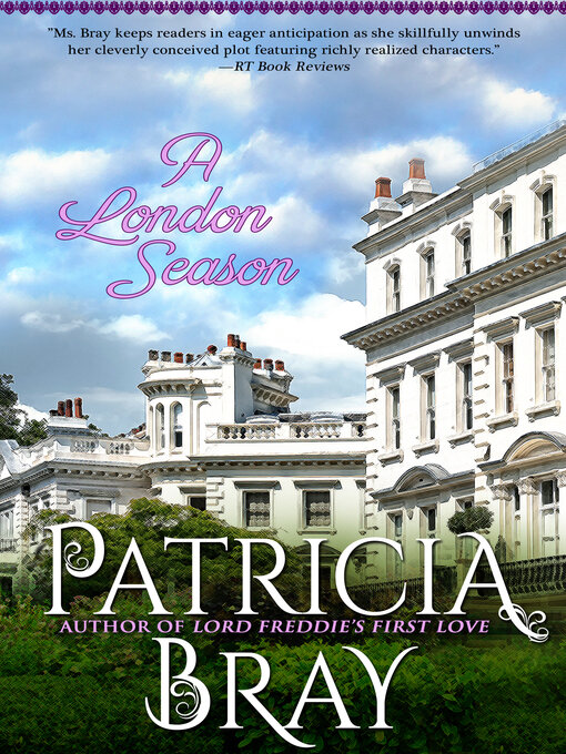 Title details for A London Season by Patricia Bray - Available